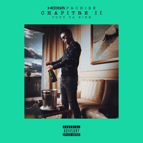 Album cover art for Prohibé, Chapitre 2 : Tout Va Bien