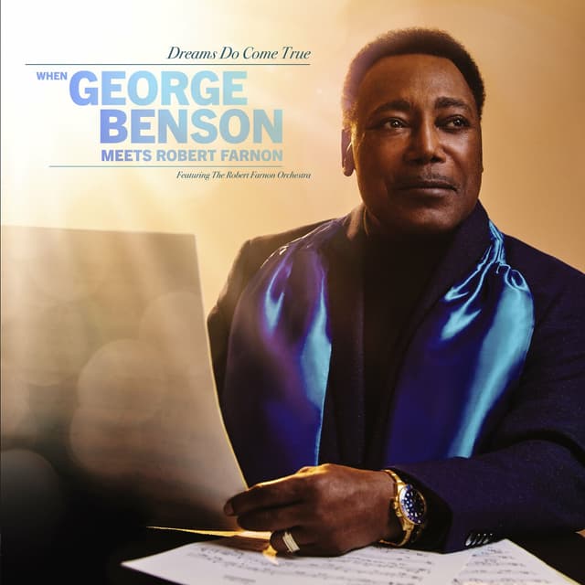 Album cover art for Dreams Do Come True: When George Benson Meets Robert Farnon