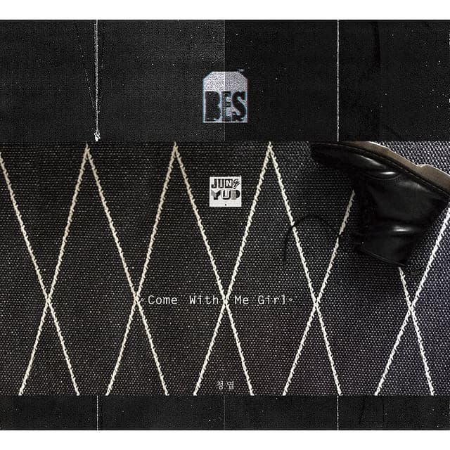 Album cover art for BROWN EYED SOUL Single Project 4th. Come with me girl by JUNG YUP