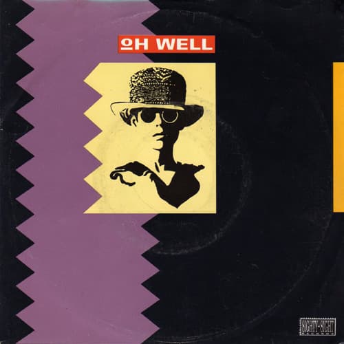 Album cover art for Oh Well