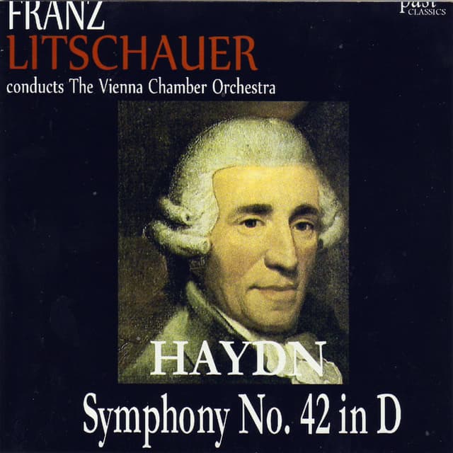 Album cover art for Haydn: Symphony No. 42 In D Major