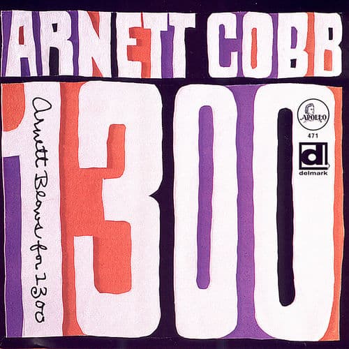 Album cover art for Arnett Blows for 1300