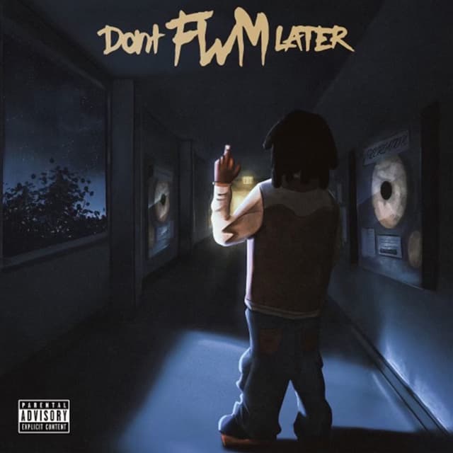 Album cover art for Don't FWM Later