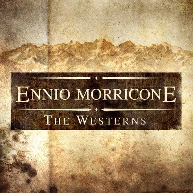 Album cover art for Ennio Morricone - The Westerns
