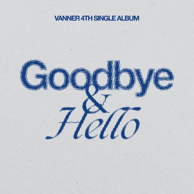 Album cover art for Goodbye & Hello