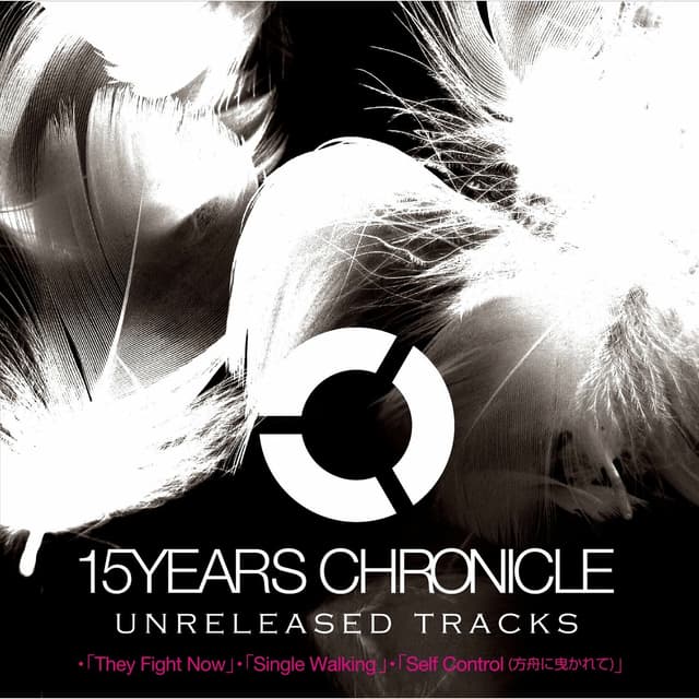 Album cover art for 15YEARS CHRONICLE 〜UNRELEASED TRACKS