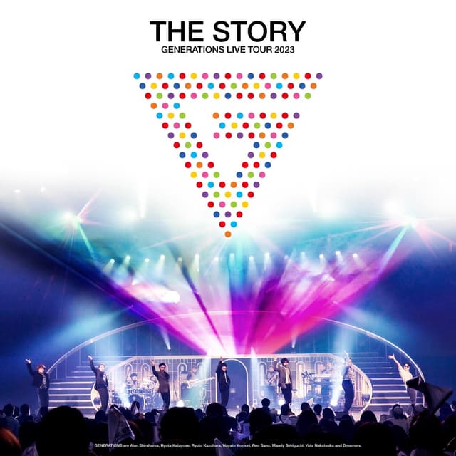 Album cover art for GENERATIONS 10th ANNIVERSARY YEAR GENERATIONS LIVE TOUR 2023 "THE STORY"