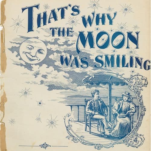 Album cover art for That's Why The Moon Was Smiling