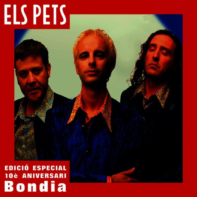 Album cover art for Bondia (10è Aniniversari Edició Especial)