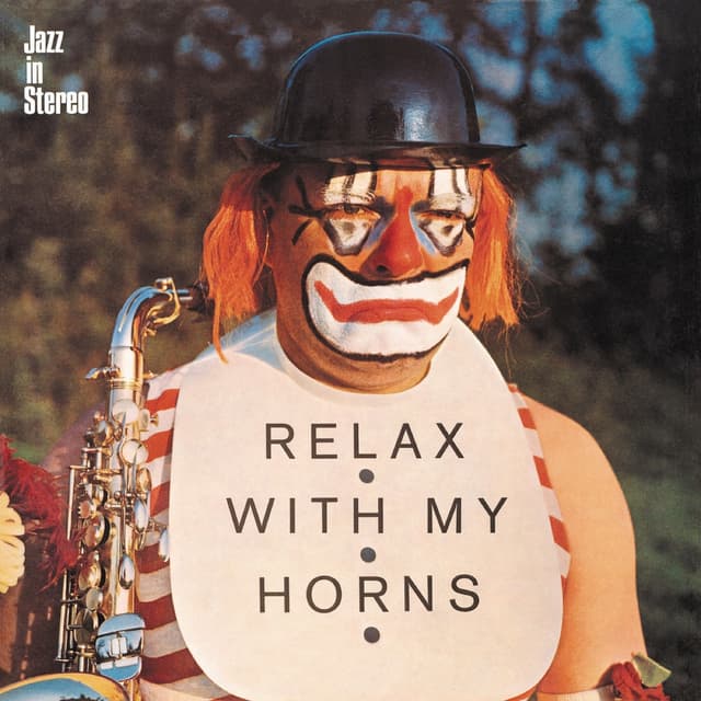 Album cover art for Relax With My Horns