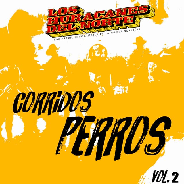 Album cover art for Corridos Perros Vol.2