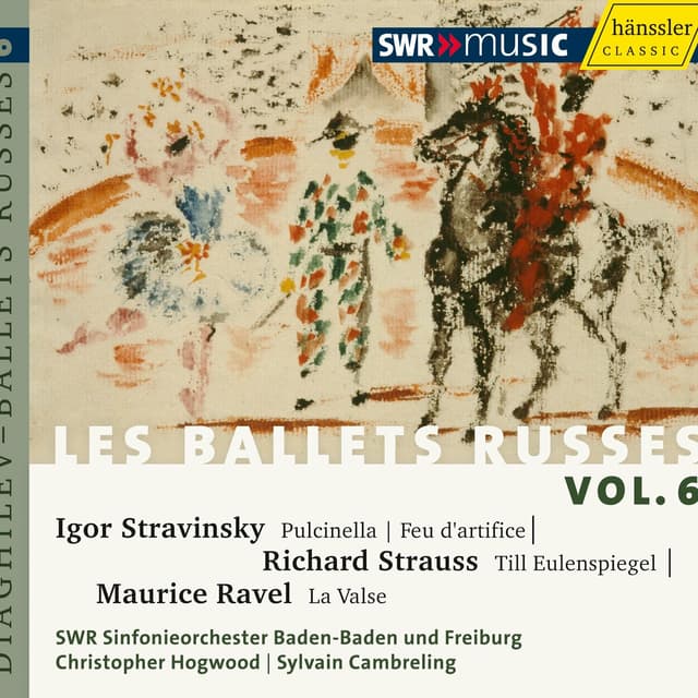Album cover art for Les Ballets Russes vol. 6 : Stravinsky - Strauss - Ravel