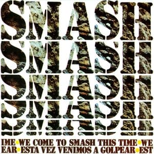 Album cover art for We Come to Smash This Time