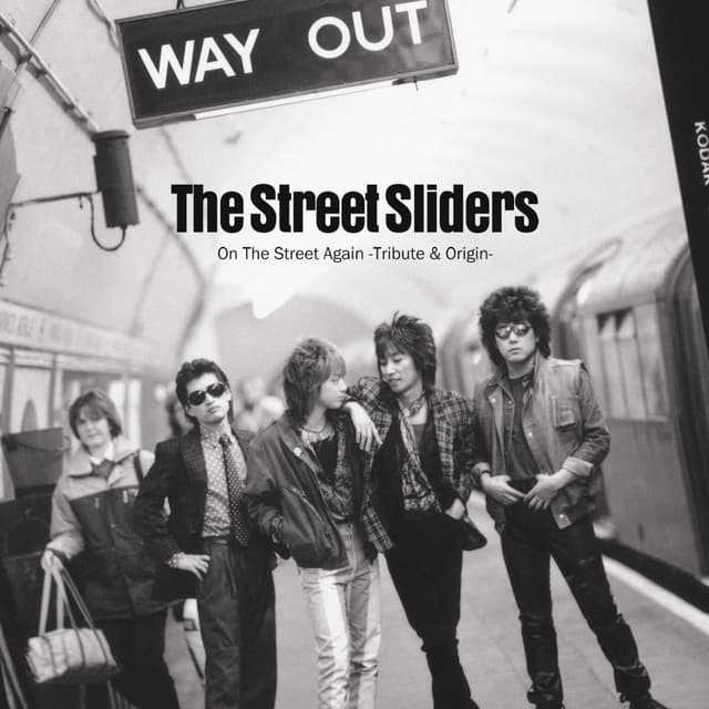 Album cover art for On The Street Again -The Street Sliders Tribute & Origin- (Origin)