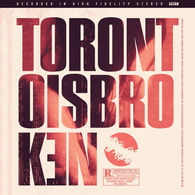 Album cover art for TORONTOISBROKEN