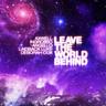 Leave The World Behind