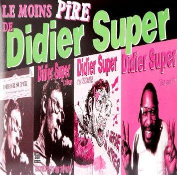 Album cover art for Le Moins Pire de Didier Super
