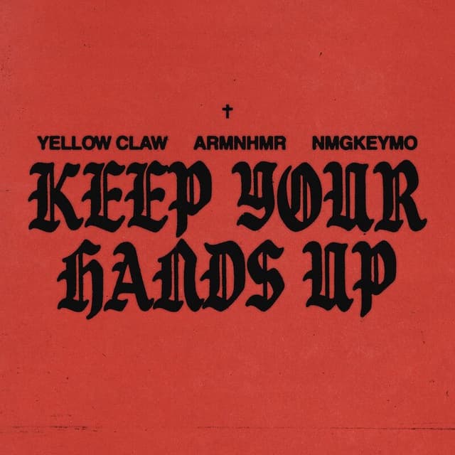 Album cover art for Keep Your Hands Up