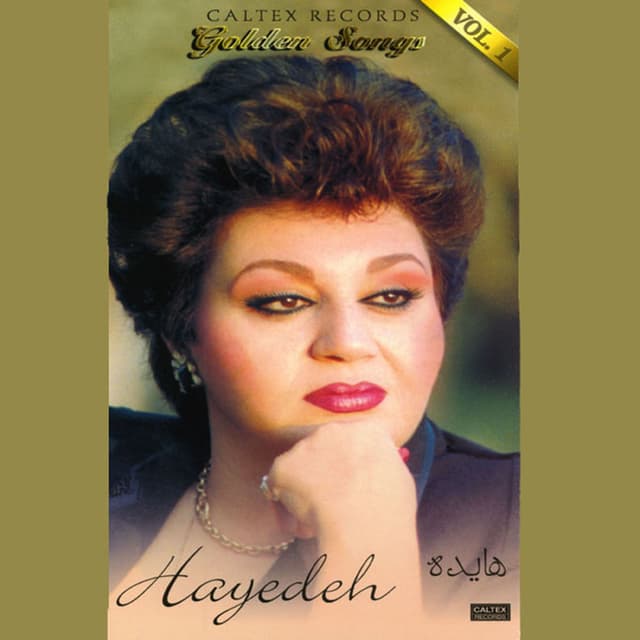 Album cover art for 40 Hayedeh Golden Songs, Vol 1 - Persian Music