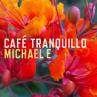 Album cover art for Cafe Tranquillo