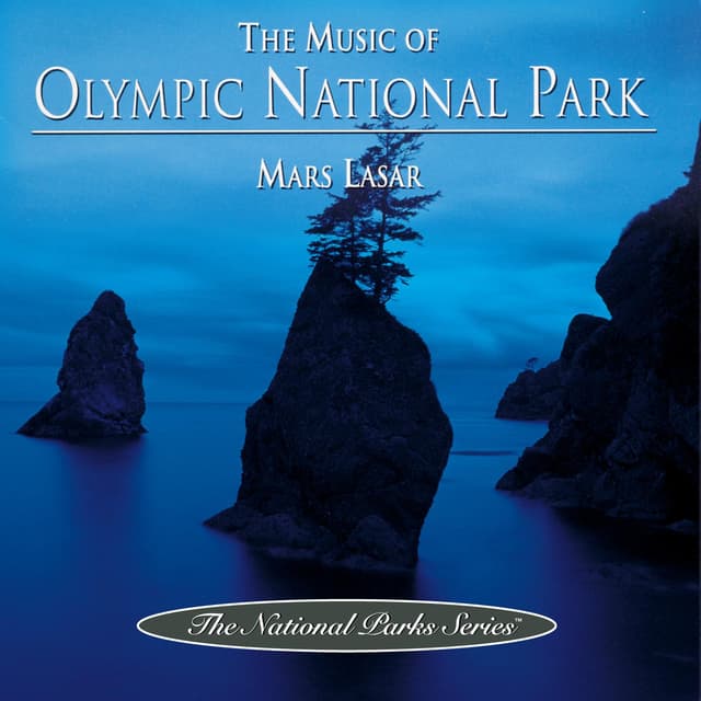 Album cover art for The Music Of Olympic National Park