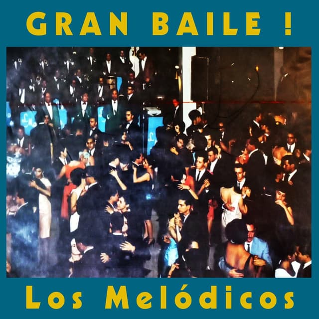 Album cover art for Gran Baile