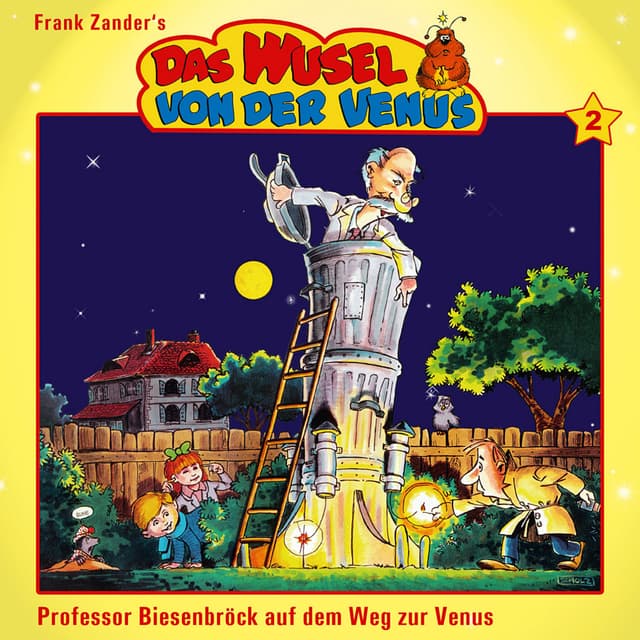 Album cover art for Das Wusel Von Der Venus: Folge 2 - Prof. Biesenbröck Auf Dem Weg Zur Venus