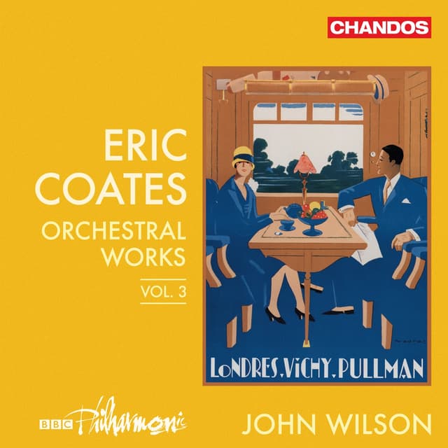 Album cover art for Coates: Orchestral Works, Vol. 3