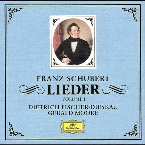 Album cover art for Schubert : Lieder Vol. 1