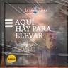 Aquí Hay Para Llevar (Aqui Hay Para Llevar)