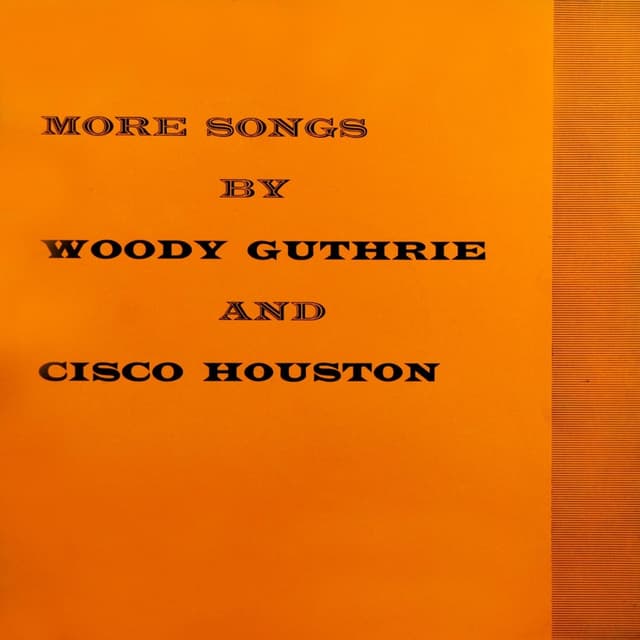 Album cover art for More Songs By Woody Guthrie And Cisco Houston