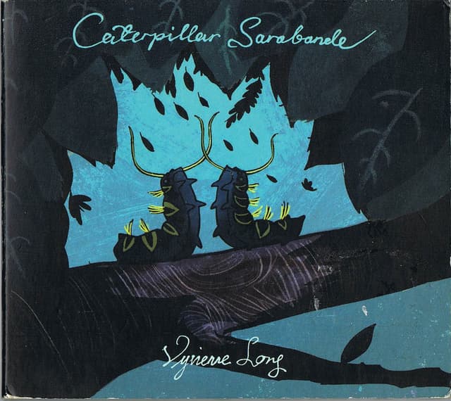 Album cover art for Caterpillar Sarabande