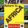 リターン・トゥ・アフリカ (Return to Africa)
