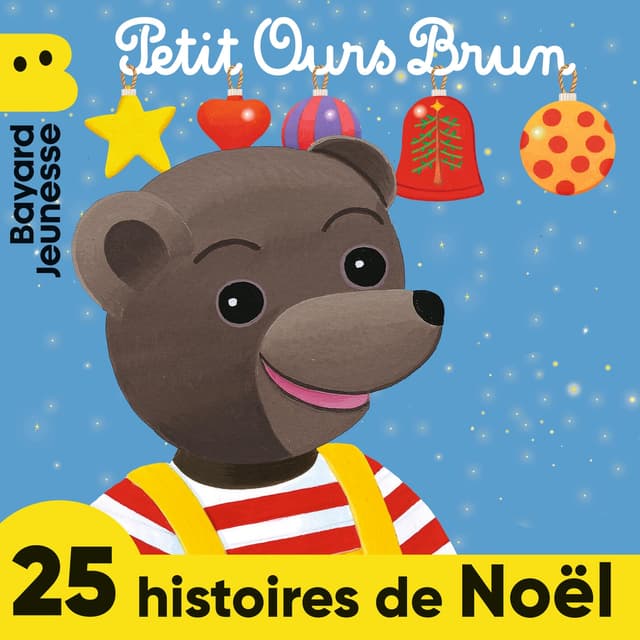 Album cover art for 25 Histoires de Noël avec Petit Ours Brun