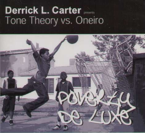 Album cover art for Presents Tone Theory Vs. Oneiro - Poverty De Luxe