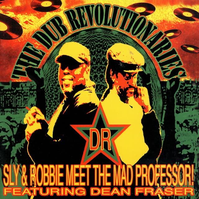 Album cover art for Dub Revolutionaries: Sly & Robbie Meet the Mad Professor