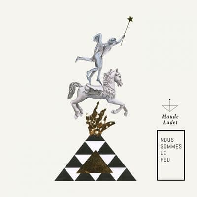 Album cover art for Nous Sommes Le Feu