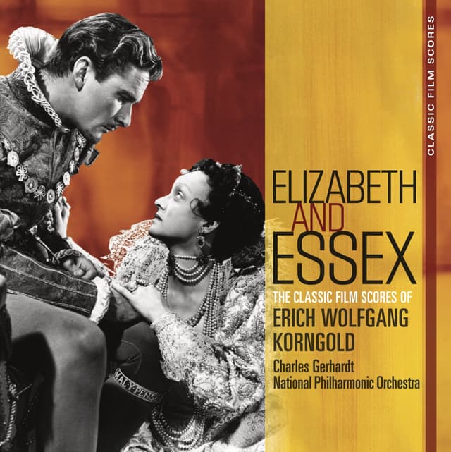 Album cover art for Classic Film Scores: Elizabeth And Essex