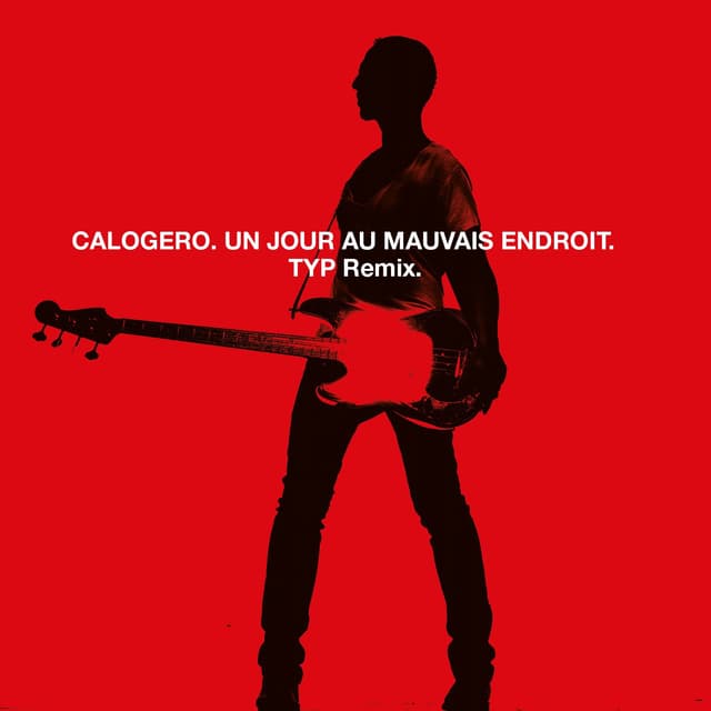 Album cover art for Un Jour au mauvais endroit