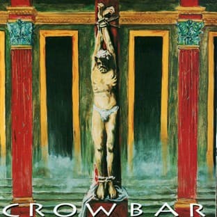 Album cover art for Crowbar