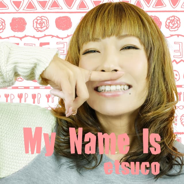 Album cover art for My Name Is