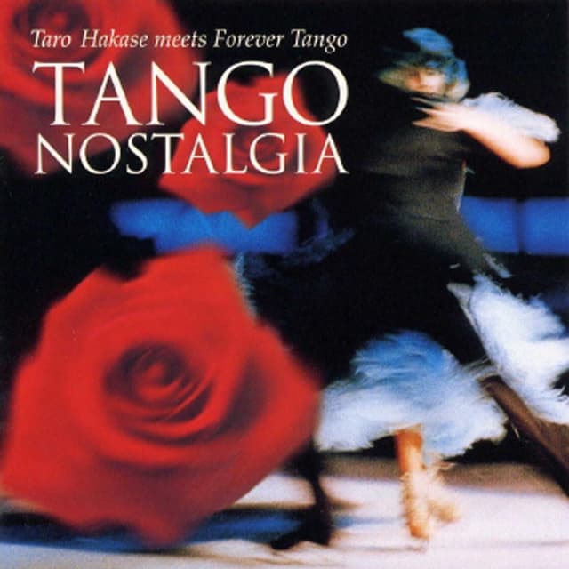 Album cover art for Tango Nostalgia
