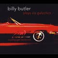 Album cover art for Billy Butler Plays Via Galactica