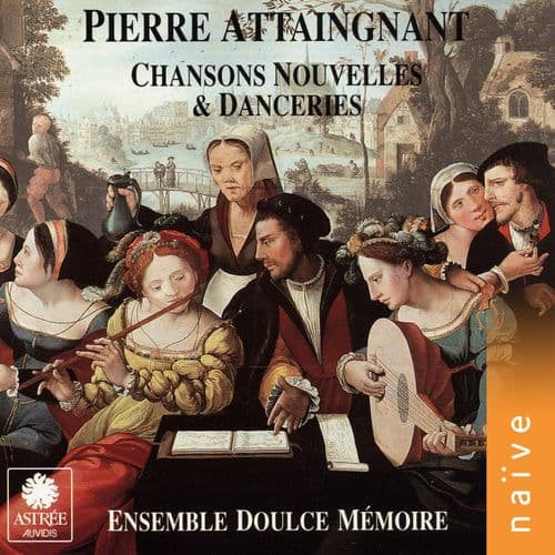 Album cover art for Pierre Attaingnant, Imprimeur du Roy: Chansons Nouvelles et Danceries