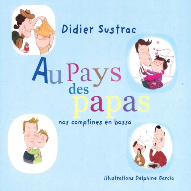 Album cover art for Au Pays des Papas