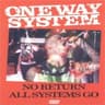 One Way System