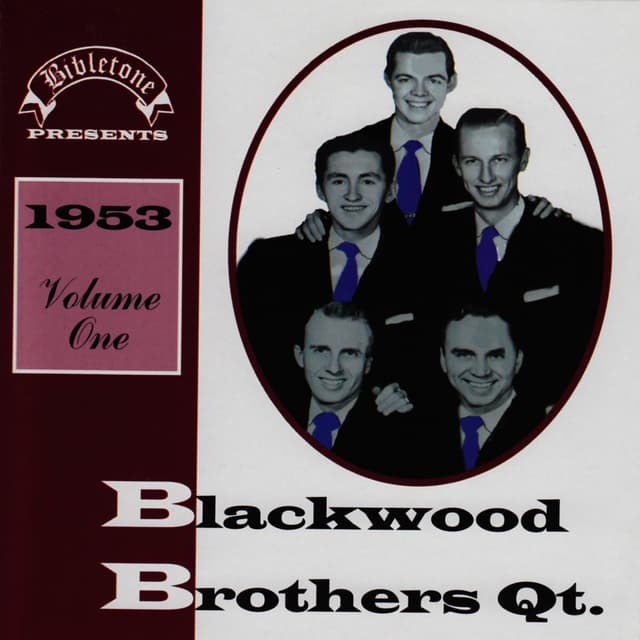 Album cover art for Bibletone: Blackwood Brothers Quartet 1953 Vol. 1
