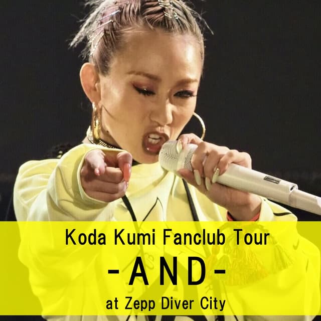 Album cover art for Koda Kumi Fanclub Tour - AND -