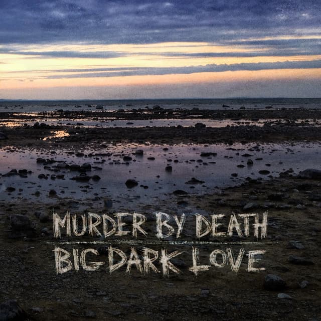 Album cover art for Big Dark Love