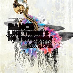 Album cover art for Dance Like There's No Tomorrow